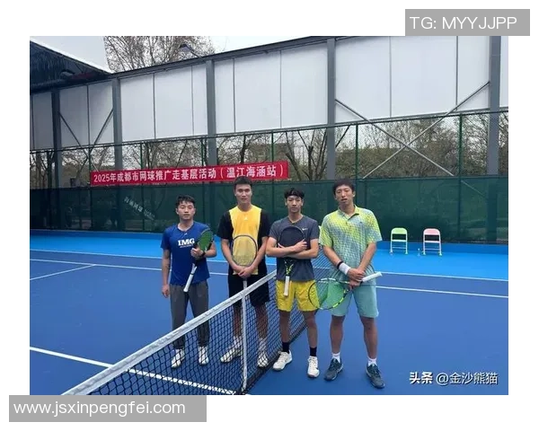 成都网球队进攻策略全解析深度剖析网球技术与战术的完美结合 成都网球队进攻策略全解析深度剖析网球技术与战术的完美结合